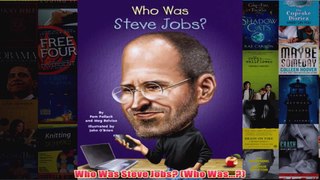 Who Was Steve Jobs Who Was
