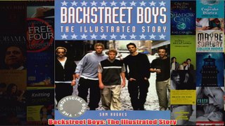 Backstreet Boys The Illustrated Story