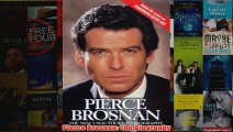 Pierce Brosnan The Biography