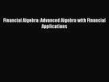 [PDF Download] Financial Algebra: Advanced Algebra with Financial Applications [PDF] Full Ebook