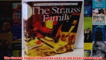 The Strauss Family Illustrated Lives of the Great Composers