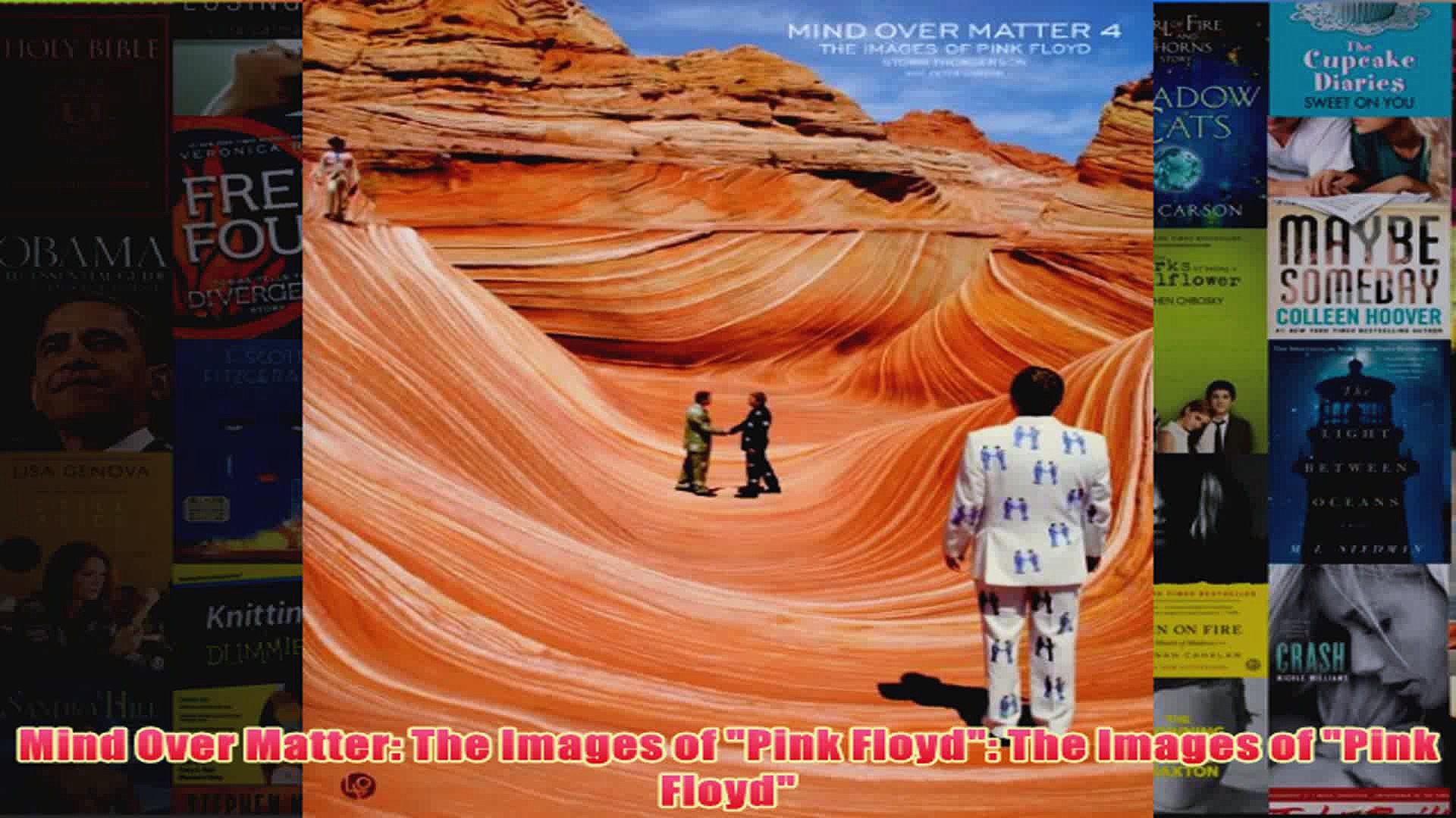 ⁣Mind Over Matter The Images of Pink Floyd The Images of Pink Floyd