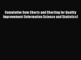 PDF Download Cumulative Sum Charts and Charting for Quality Improvement (Information Science