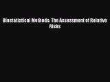 PDF Download Biostatistical Methods: The Assessment of Relative Risks PDF Online