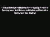 PDF Download Clinical Prediction Models: A Practical Approach to Development Validation and