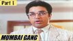 Mumbai Gang (1990) | Hindi Dubbed Movie | Kamal Hassan, Khushboo, Urvashi, Rupini | Part 1/13