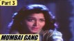 Mumbai Gang (1990) | Hindi Dubbed Movie | Kamal Hassan, Khushboo, Urvashi, Rupini | Part 3/13