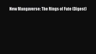 [PDF Download] New Mangaverse: The Rings of Fate (Digest) [PDF] Full Ebook