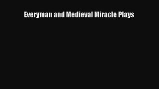 [PDF Download] Everyman and Medieval Miracle Plays [PDF] Full Ebook