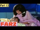 Farz Hindi Movie (1967) | Jeetendra, Babita | Part 13/17 [HD]