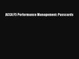 [PDF Download] ACCA F5 Performance Management: Passcards [Download] Online
