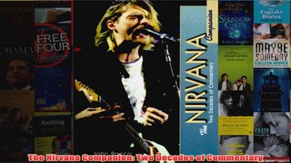 The Nirvana Companion Two Decades of Commentary