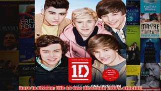 Dare to Dream Life as One Direction 100 official