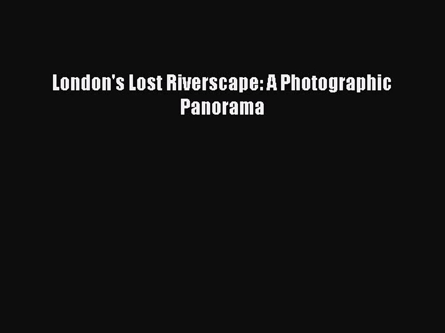 最先端 From Panoramas Riverscape Changing London S London Greenwich To Bridge その他
