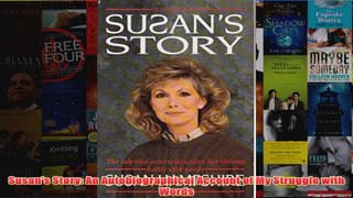 Susans Story An Autobiographical Account of My Struggle with Words