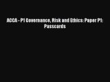 [PDF Download] ACCA - P1 Governance Risk and Ethics: Paper P1: Passcards [Download] Online