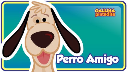PERRO AMIGO - Gallina Pintadita 2 OFICIAL - Español