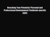 [PDF Download] Reaching Your Potential: Personal and Professional Development (Textbook-specific