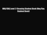 [PDF Download] NVQ/SVQ Level 2 Cleaning Student Book (Nvq/Svq Student Book) [Read] Full Ebook