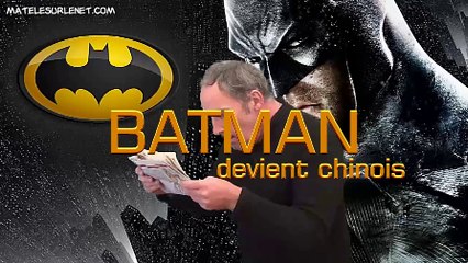 Batman devient chinois