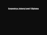 [PDF Download] Carpentry & Joinery Level 1 Diploma [PDF] Online