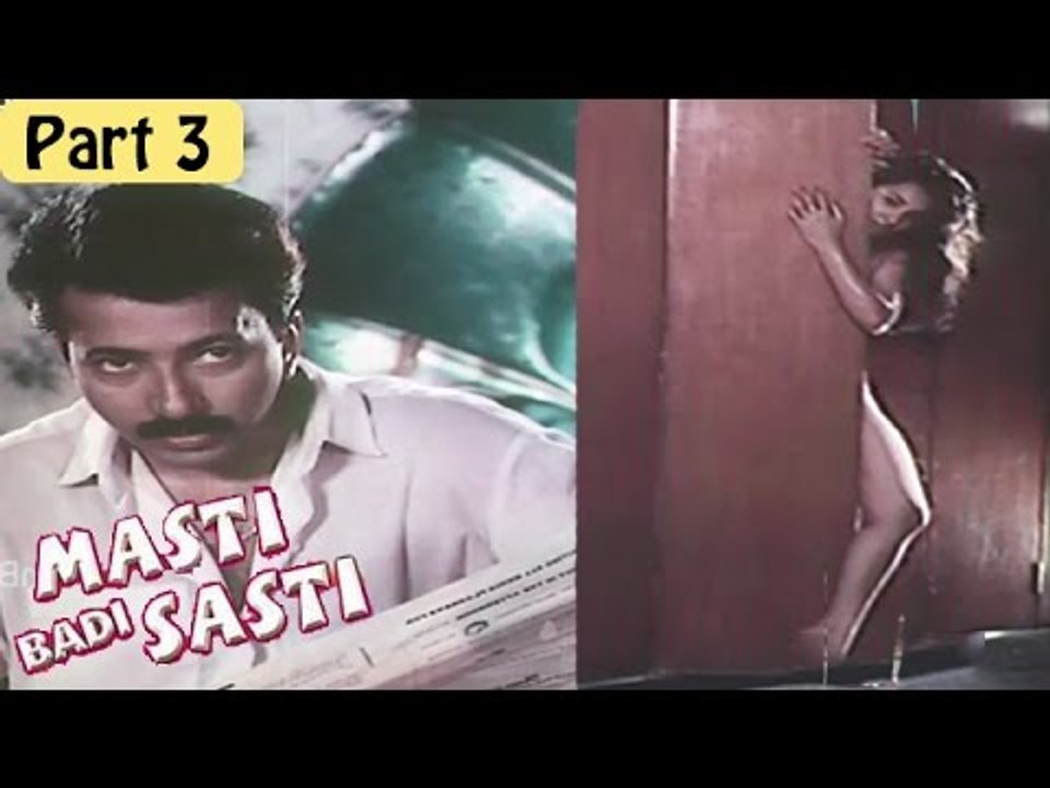Masti Badi Sasti Movie Part - 3/6