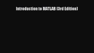 [PDF Download] Introduction to MATLAB (3rd Edition) [Download] Online