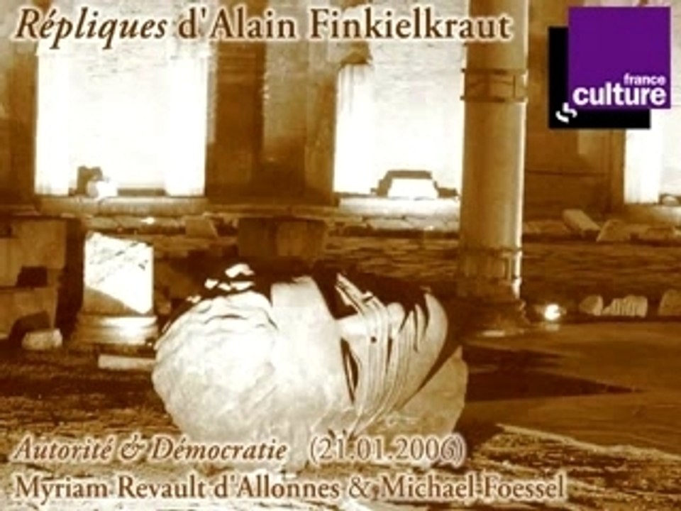 Repliques _ Autorite & démocratie 2 de 3