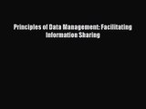[PDF Download] Principles of Data Management: Facilitating Information Sharing [PDF] Full Ebook