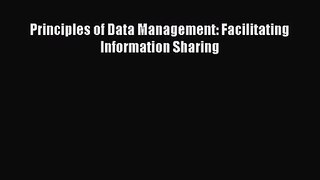 [PDF Download] Principles of Data Management: Facilitating Information Sharing [PDF] Full Ebook