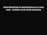 [PDF Download] Online Marketing for Small Businesses in easy steps - includes social media