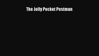 Read The Jolly Pocket Postman Ebook Free