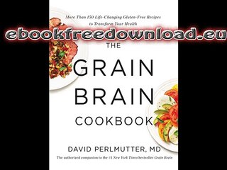 The Grain Brain Cookbook audiobook download