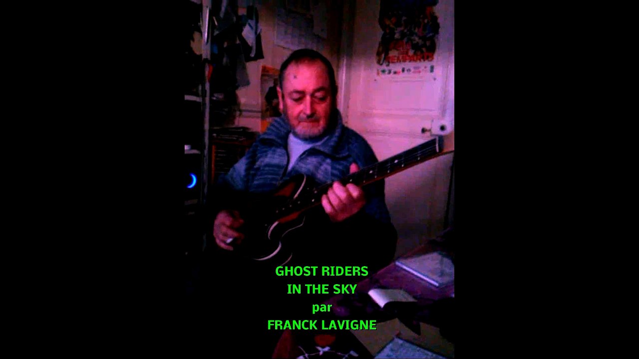 GHOST RIDERS IN THE SKY (Franck Lavigne)