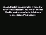 [PDF Download] Object-Oriented Implementation of Numerical Methods: An Introduction with Java