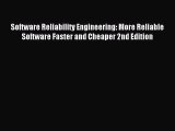 [PDF Download] Software Reliability Engineering: More Reliable Software Faster and Cheaper