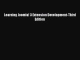[PDF Download] Learning Joomla! 3 Extension Development-Third Edition [Download] Full Ebook