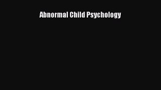 Abnormal Child Psychology [Read] Online