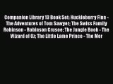 Download Companion Library 13 Book Set: Huckleberry Finn - The Adventures of Tom Sawyer The