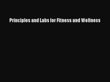 Principles and Labs for Fitness and Wellness [Read] Online