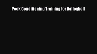 Peak Conditioning Training for Volleyball [Download] Full Ebook