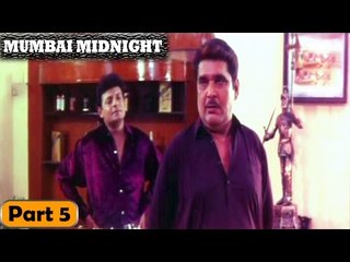 Mumbai Midnight Movie | Part 5