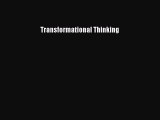 Transformational Thinking [PDF] Online