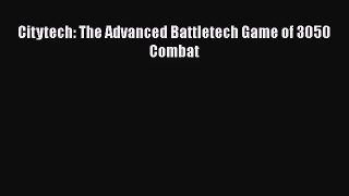 Citytech: The Advanced Battletech Game of 3050 Combat [PDF Download] Online