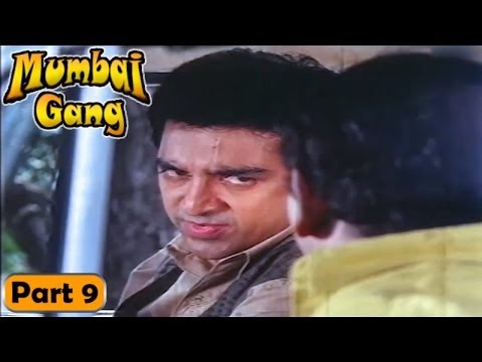 Mumbai Gang Movie | Part 9