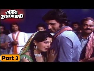 Yaari Zindabad Movie | Part 3