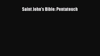 [PDF Download] Saint John's Bible: Pentateuch [Download] Full Ebook