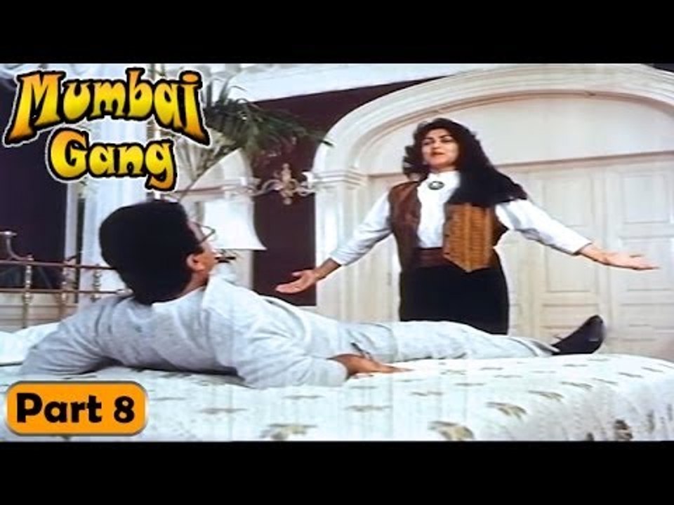 Mumbai Gang Movie | Part 8