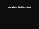 [PDF Download] Ender's Game (The Ender Quintet) [Read] Full Ebook