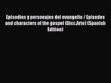 [PDF Download] Episodios y personajes del evangelio / Episodes and characters of the gospel